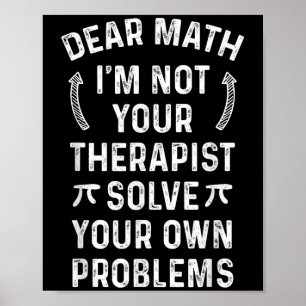 Poster Querida matemática, eu não sou seu terraço, resolv