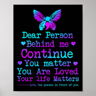 Poster Querida Pessoa Atrás De Mim Sua Vida É O Suicídio 