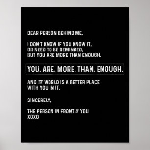 Poster Querida Pessoa Atrás De Mim Você É Mais Do Que O S