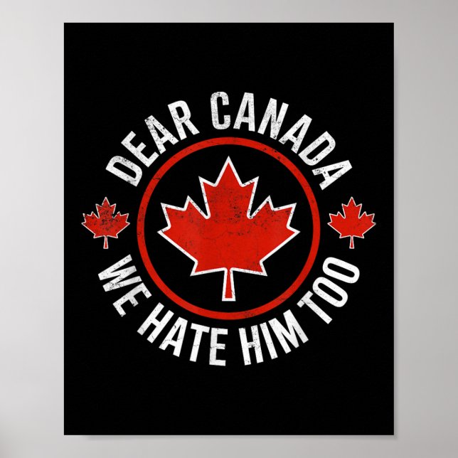 Poster Querido Canadá, Nós O Odiamos Demais 0 (Frente)