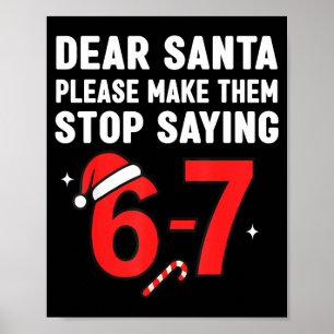 Poster Querido Papai Noel 67 Natal Engraçado 6-7 Seis Set