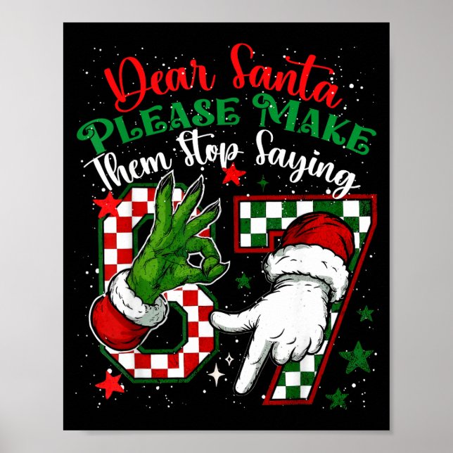 Poster Querido Papai Noel 67 Natal Engraçado Six Seven 6- (Frente)