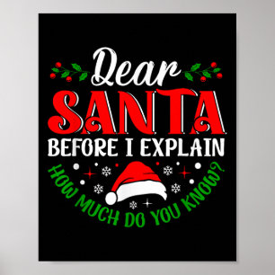 Poster Querido Papai Noel Antes de Eu Explicar Quanto Voc