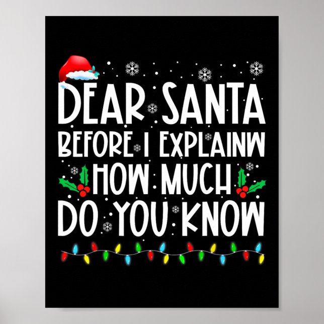 Poster Querido Papai Noel Antes de Eu Explicar Quanto Voc (Frente)