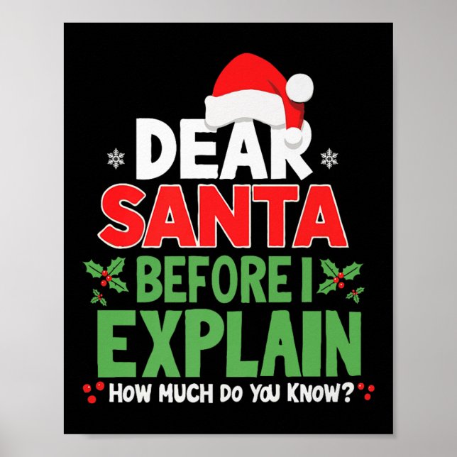 Poster Querido Papai Noel Antes de Eu Explicar Quanto Voc (Frente)