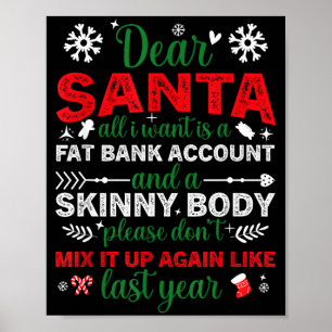 Poster Querido Papai Noel Conta Bancária Gorda Corpo Magr