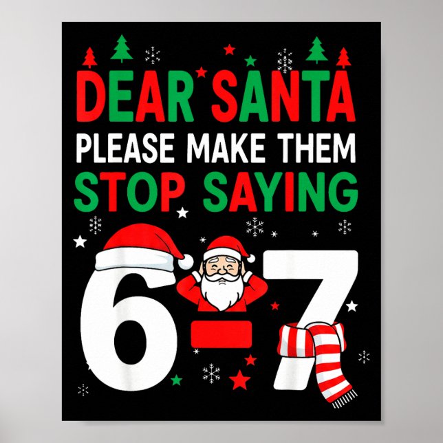 Poster Querido Papai Noel, Divertido 67 Seis Sete Natal 6 (Frente)