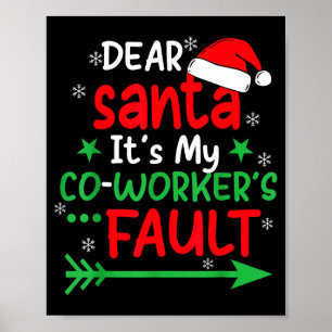 Poster Querido Papai Noel É Culpa Do Meu Colega De Trabal