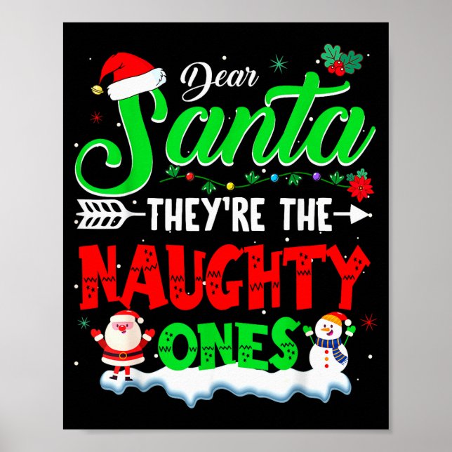 Poster Querido Papai Noel Eles São Travessos Camisetas De (Frente)