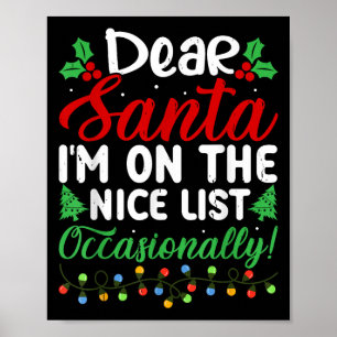 Poster Querido Papai Noel Estou Na Lista Boa Ocasionalmen