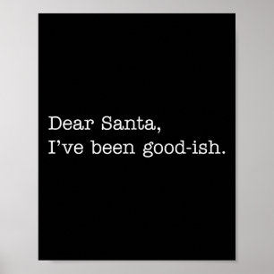 Poster Querido Papai Noel Eu Tenho Sido Mais ou Menos, Ci