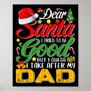 Poster Querido Papai Noel, Eu Tentei Ser Bom Mas Eu Pego