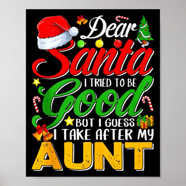 Poster Querido Papai Noel Eu Tentei Ser Bom Mas Eu Sigo M (Frente)