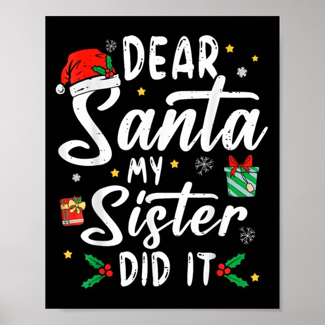 Poster Querido Papai Noel Minha Irmã Fez Isso Meninas Cri (Frente)
