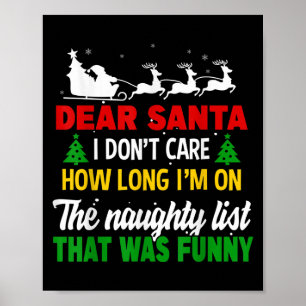Poster Querido Papai Noel Não Me Importo Quanto Tempo Est