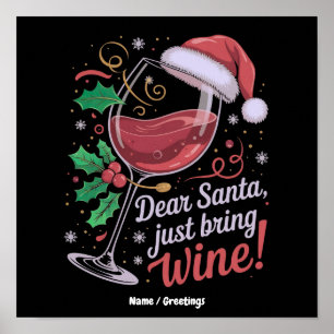 Poster Querido Papai Noel Por Favor Traga Vinho Presente 