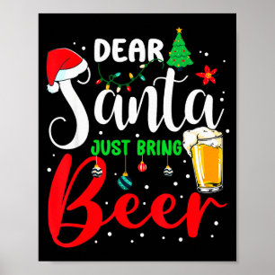 Poster Querido Papai Noel Traga Apenas Cerveja Pijama De