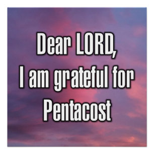 Pôster Querido SENHOR, sou grato pelo Pentecostes