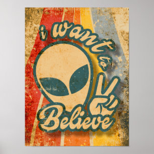 Poster Quero Acreditar, alienígena engraçada e engraçada.