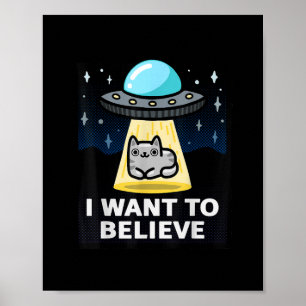 Poster Quero Acreditar Em Arquivos X Parody Ufo Cat Desig