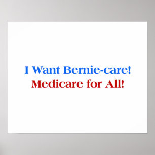 Poster Quero o Bernie-Care, Medicare para todos!