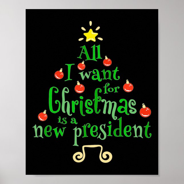 Poster Quero Que O Natal Seja Uma Nova Árvore Do Presiden (Frente)