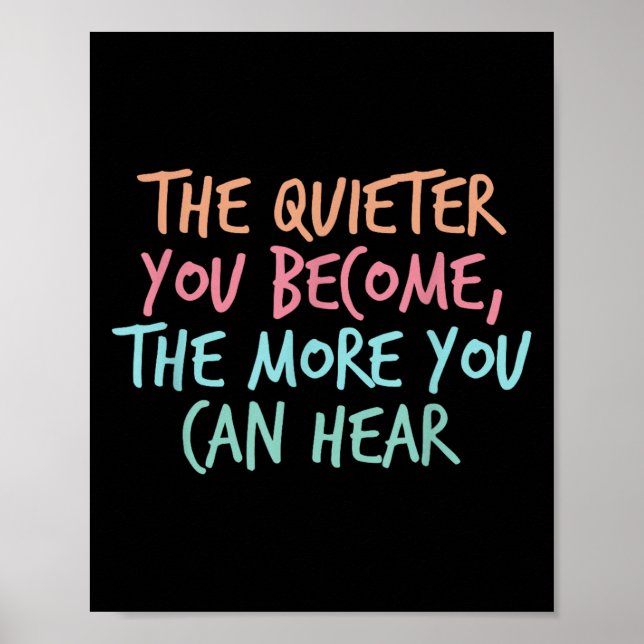 Poster Quiet Introvert Silent Silence Quote The Quieter Y (Frente)