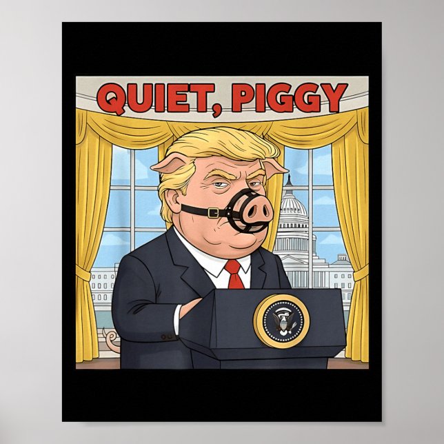 Poster Quiet Quiet Ggy Funny Sarcastic Litical G Cartoon  (Frente)