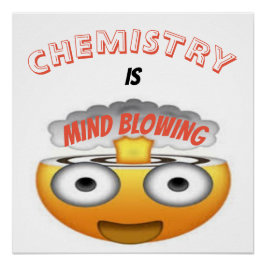 PÔSTER QUÍMICA É MENTE BLOQUEANDO EMOJI