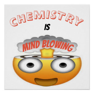 PÔSTER QUÍMICA É MENTE BLOQUEANDO EMOJI