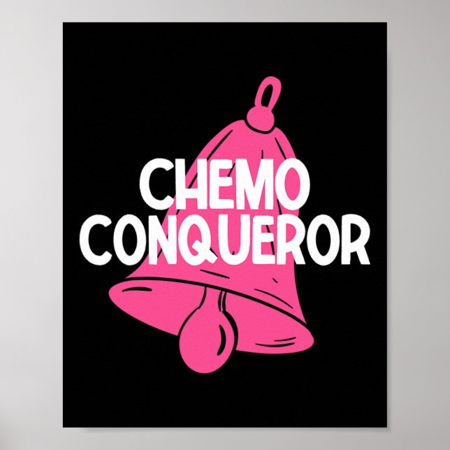 Poster Quimio Conquistador Fim Do Tratamento De Quimio (Frente)