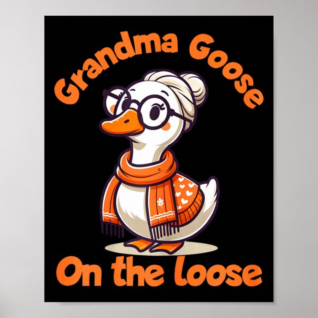 Poster Quirky Goose Creations Funny Grandma Goose On The  (Frente)