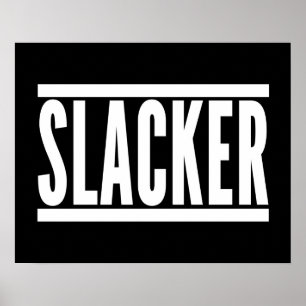 Poster Quitação Engraçada do Slacker
