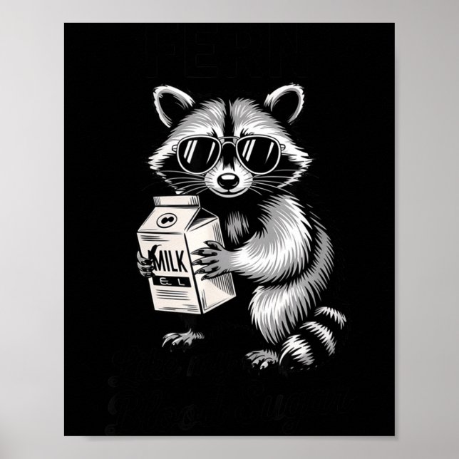 Poster Racoon Feral Like My Blood Sugar Diabetes Awarenes (Frente)
