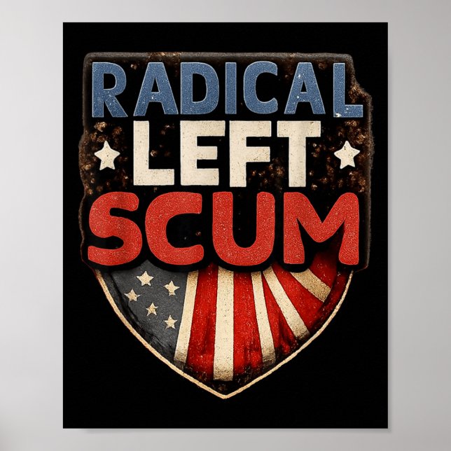Poster Radical Left S Funny Sarcastic Quote  (Frente)
