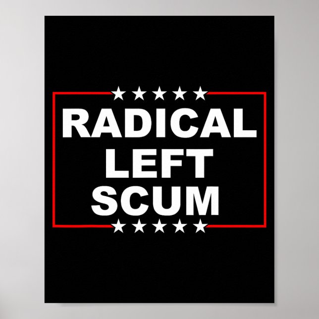 Poster Radical Left S Shirt I Am Radical Left S Funny  (Frente)