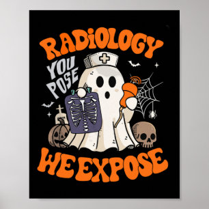 Poster Radiologia Que Você Faz Expor O Xray De Halloween