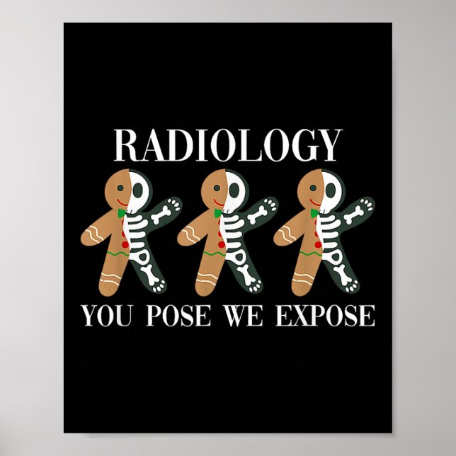 Poster Radiologia Que Você Pose Expormos Gengerpão Esquel (Frente)