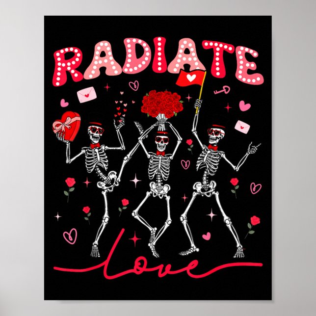 Poster Radiology Radiate Rad Tech Valentine Skeleton Hear (Frente)