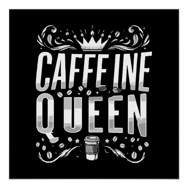 Pôster rainha da cafeína (Frente)