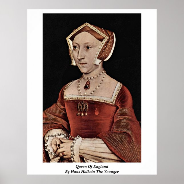 Pôster Rainha Da Inglaterra Por Hans Holbein, O Mais Novo (Frente)