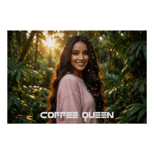 PÔSTER RAINHA DO CAFÉ