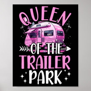 Poster Rainha do Parque de Reboques Cara de Acampamento D