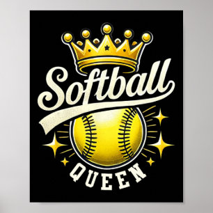 Poster Rainha do Softbol Uma Bola de Softbol Com Coroa Me