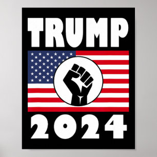 Poster Raised Fist Trump 2024 American Flag Patriot