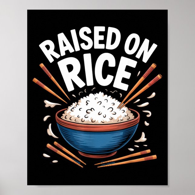 Poster Raised On Rice Food Lover Bowl Design For Fun Casu (Frente)