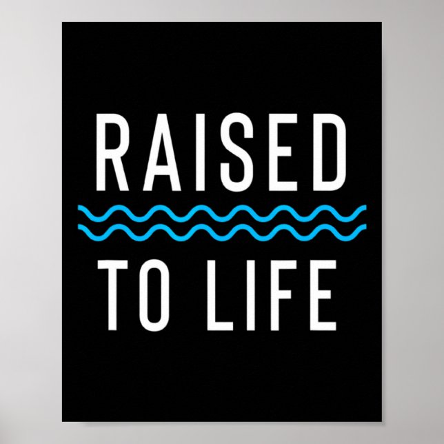Poster Raised To Life New Christian Baptism 1  (Frente)