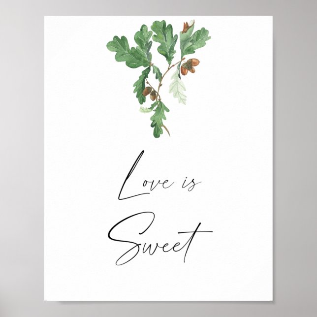 Poster Ramo de bolota - o amor é doce, aproveite  (Frente)