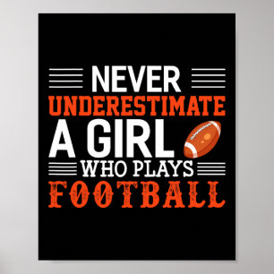 Poster Rapariga De Futebol Nunca Subestima Uma Garota Que
