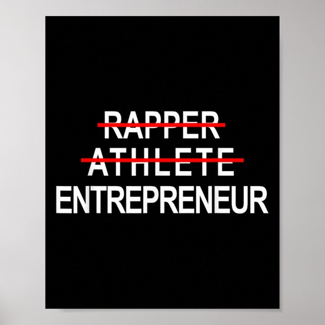 Poster Rapper Athlete Entrepreneur New Age Ceo Hustler  (Frente)